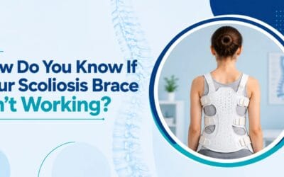 How Do You Know If Your Scoliosis Brace Isn’t Working?
